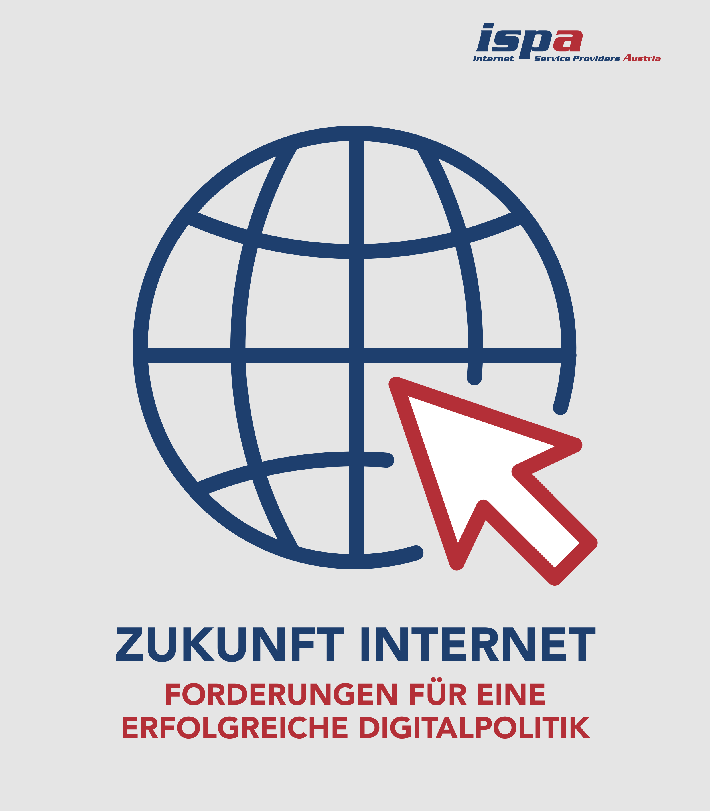 symbolische Weltkugel mit Internetverbindungen; ISPA-Logo; Zukunft Internet, Forderungen zu EU- und Nationalratswahl 2024